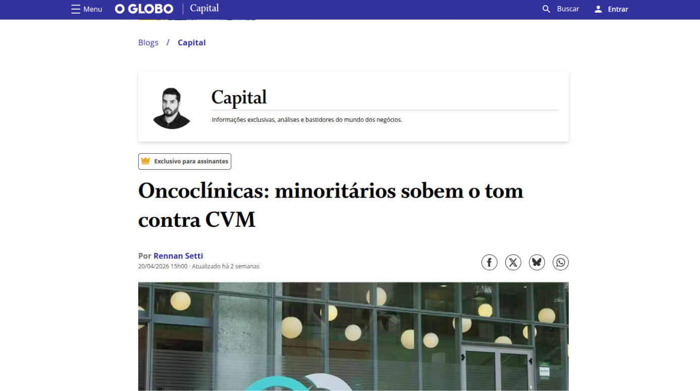O Globo repercute discussões sobre a OPA da Oncoclínicas e atuação da CVM