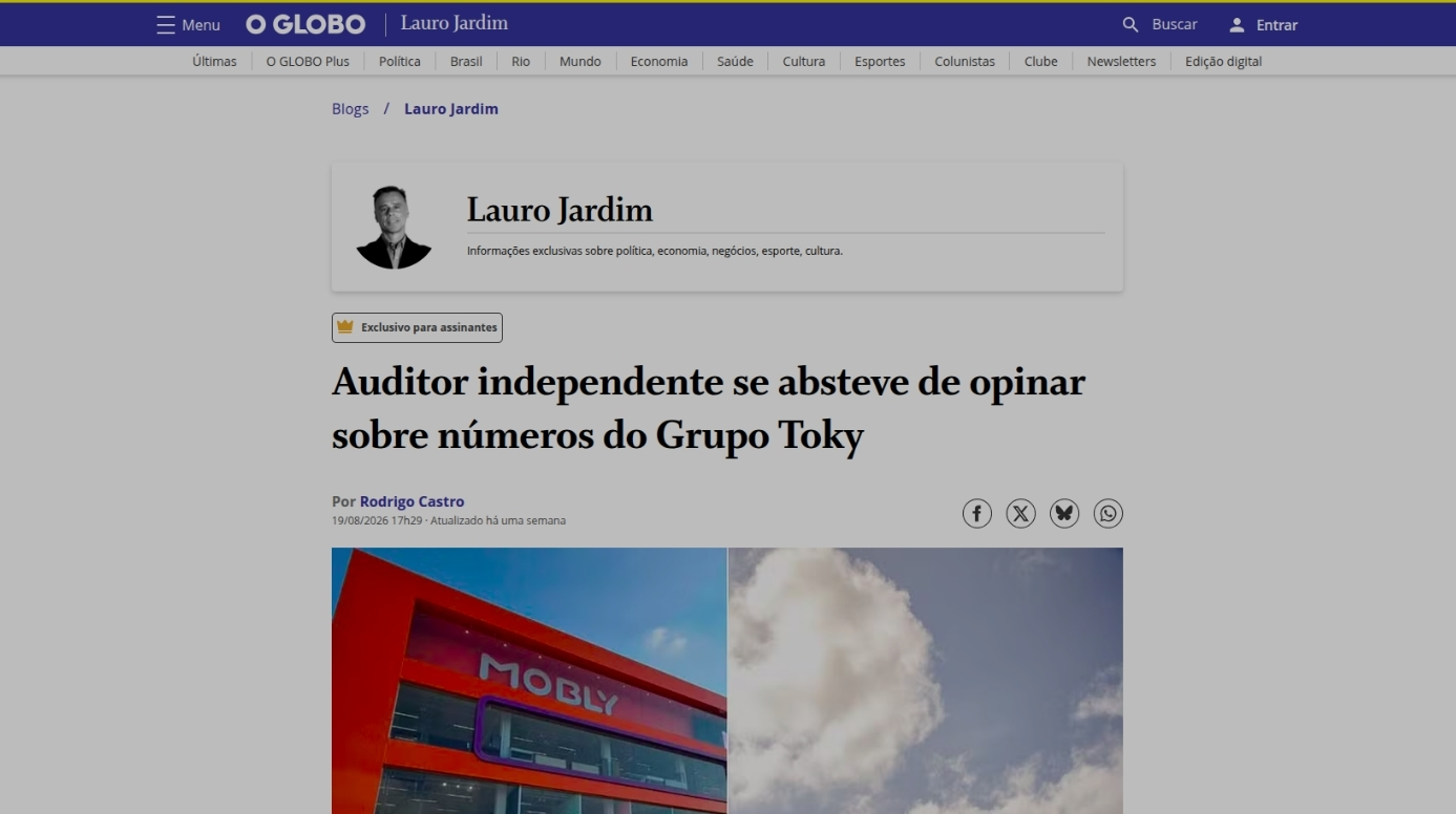 O Globo destaca abstenção de auditor independente sobre números do Grupo Toky